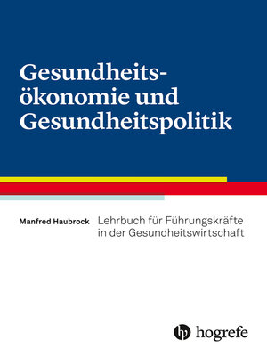 cover image of Gesundheitsökonomie und Gesundheitspolitik